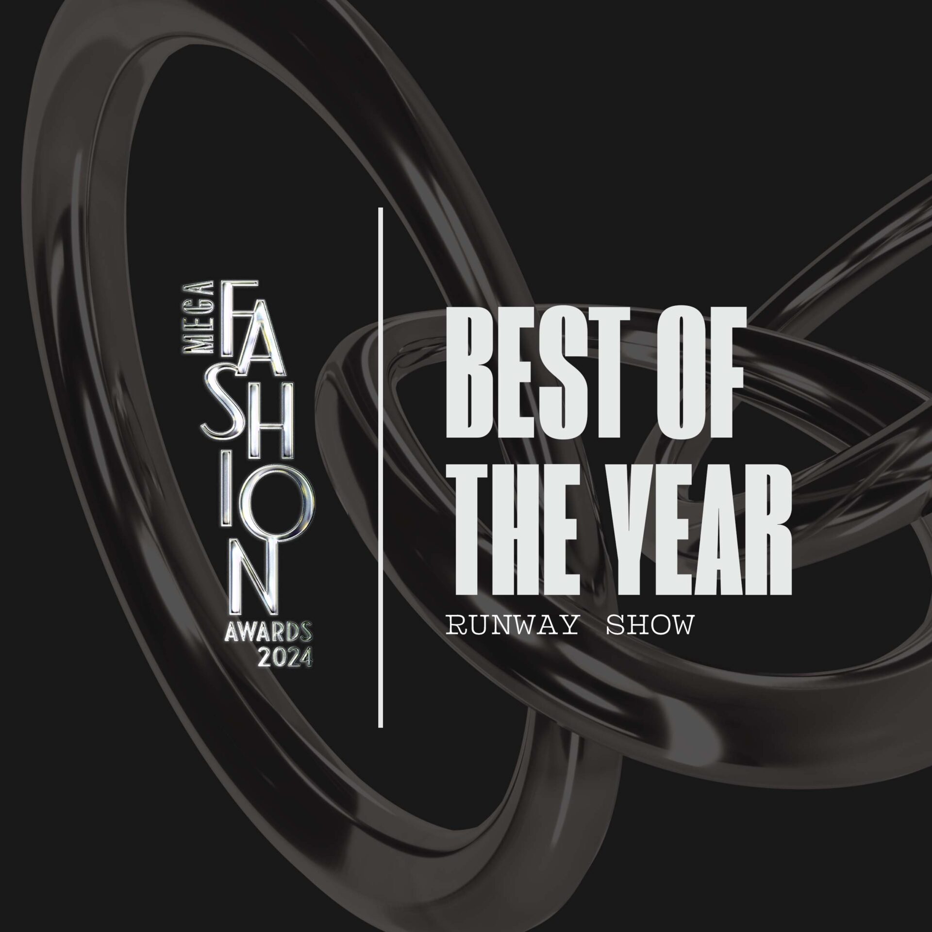 MEGA Fashion Awards 2024 Best of the Year Runway Show