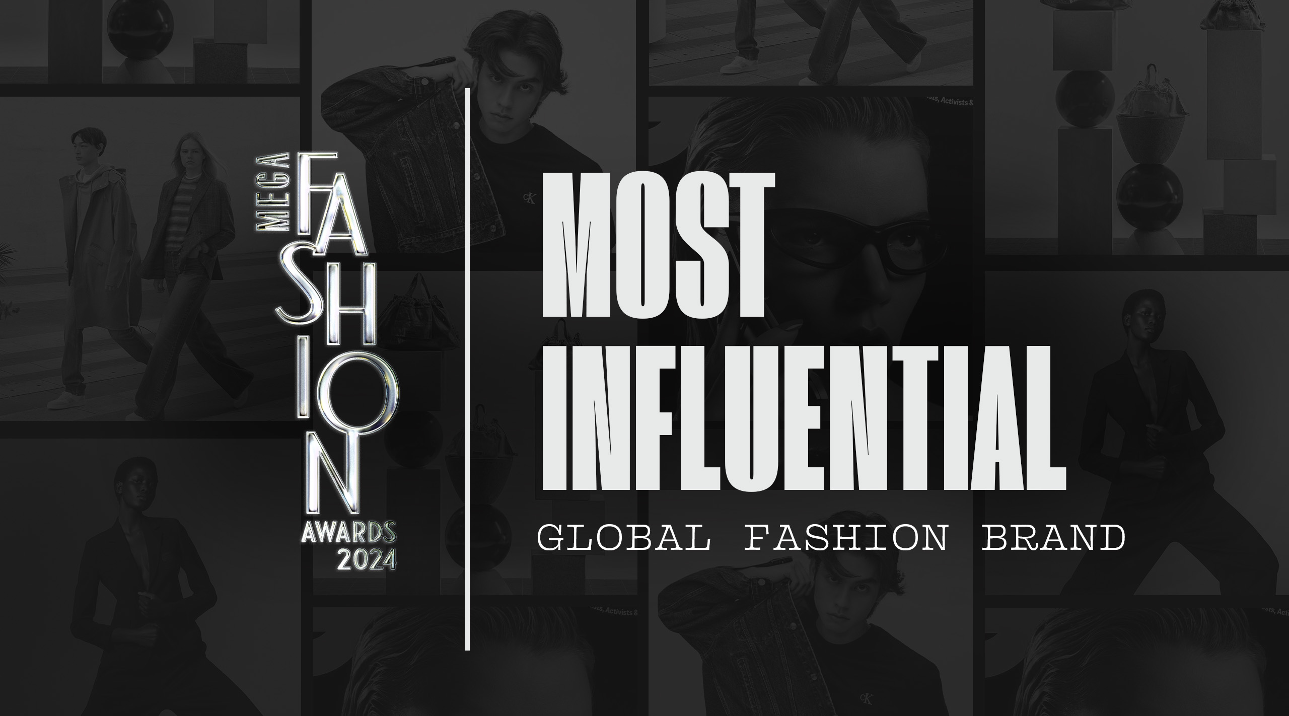 MEGA Fashion Awards 2024 Most Influential Global Fashion Brand