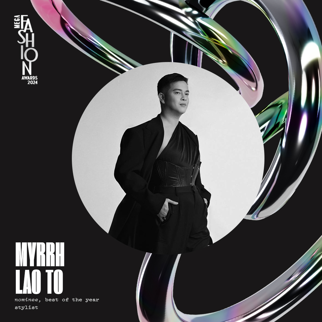 MEGA Fashion Awards 2024 Best of the Year Stylist Myrrh Lao To