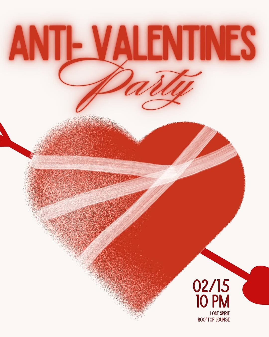 It's okay to hate Valentine's Day with a passion, because other people hate it, too! Party with like-minded people at Loft Spirit's Anti-Valentines Party.