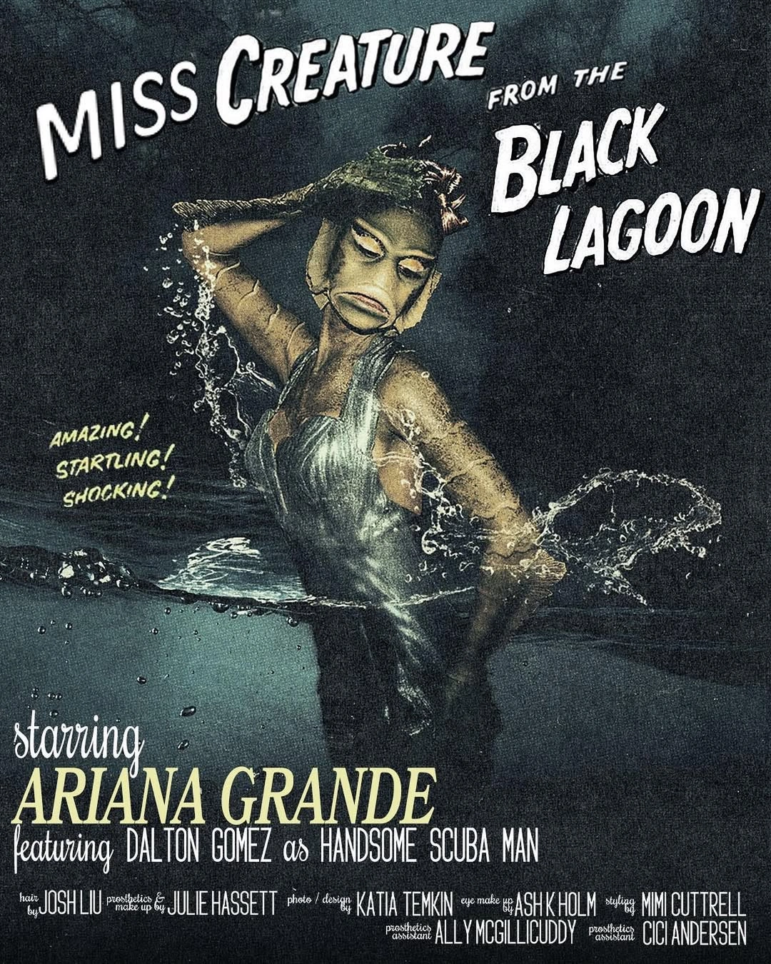ARIANA GRANDE AS MISS CREATURE FROM THE BLACK LAGOON