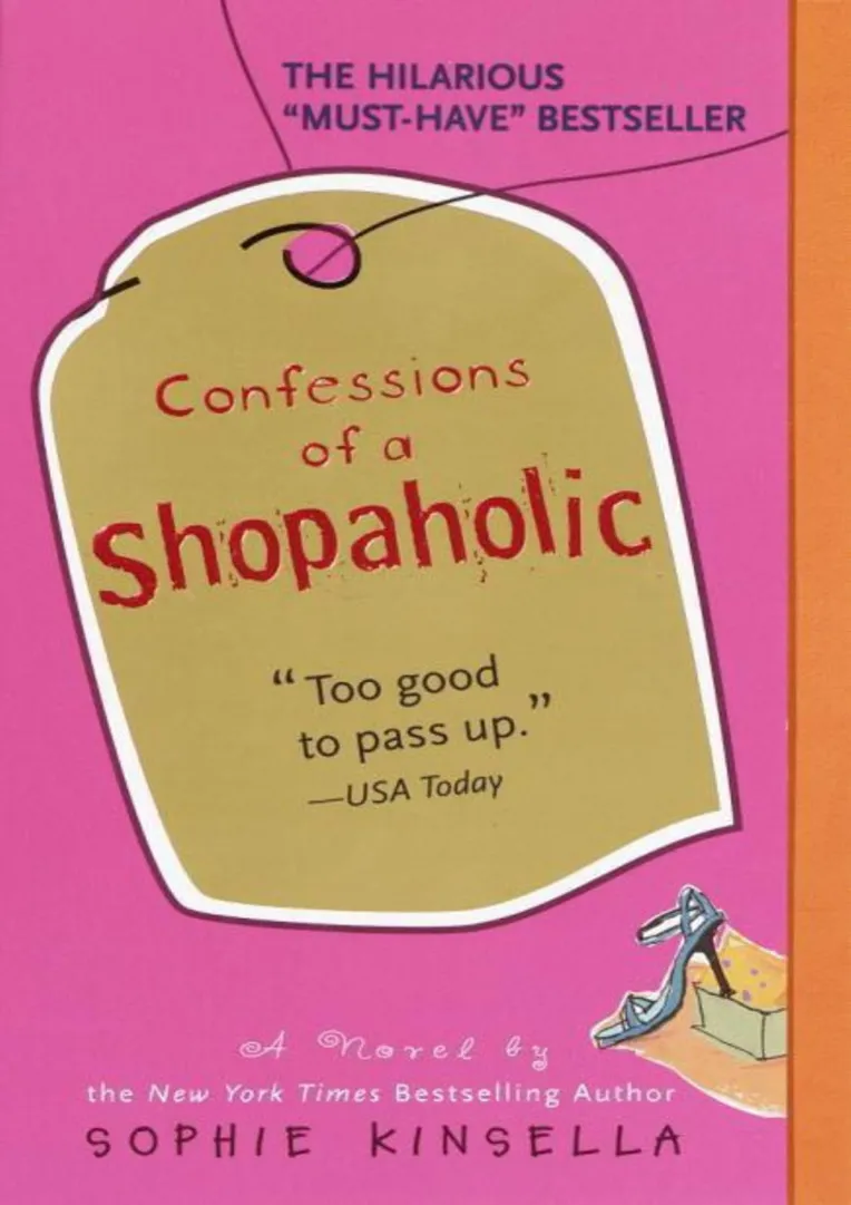 CONFESSIONS OF A SHOPAHOLIC BY SOPHIE KINSELLA